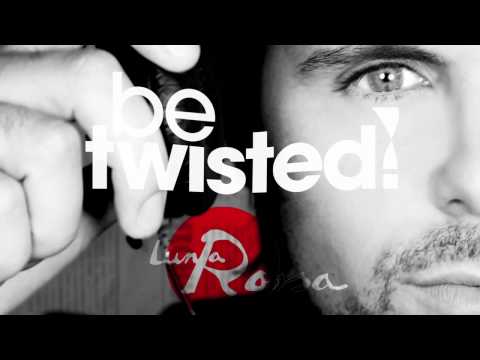 BE TWISTED_FRANCESCO PITTALUGA & ANDREA BERTOLINI @ LUNA ROSSA