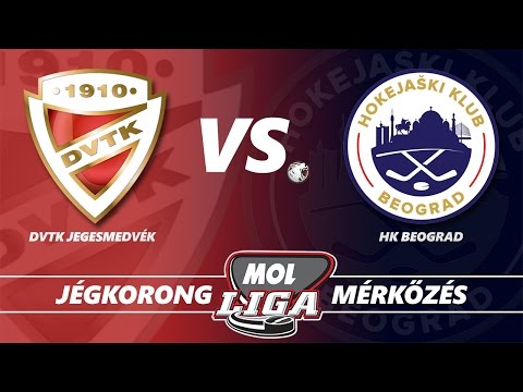 DVTK Jegesmedvék - HK Beograd  összefoglaló