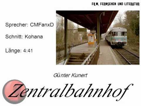 Günter Kunert - Zentralbahnhof [Hörbuch]