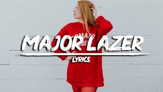 Major Lazer - Can’t Take It From Me  (Lyrics) feat. Skip Marley