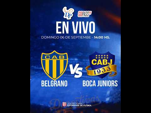 Relato de El Clasico de Serodino. Belgrano - Boca Jrs Fecha 12. Torneo Clausura - Liga Totorense