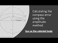 Calculate The Compass Error Using The Amplitude Method Celestial Navigation