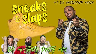 DJ Mustard Sneaks &amp; Slaps Party Mix ft. YG, Nipsey Hussle, Ty Dolla $ign &amp; More