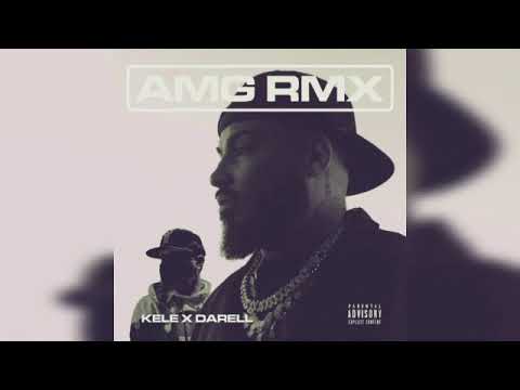 KELE x DARELL - AMG RMX (letra)