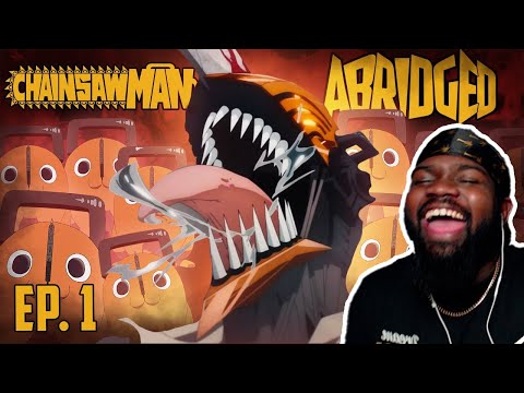 Denji life is only Struggle! Chainsaw Man Abridged - Episode 1 @grimmjack REACTION