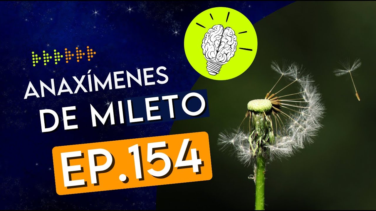 #StartThinking 154 - Anaximenes of Miletus