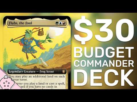 Flubs, the Fool | Budget Commander Deck Tech $30 | $0.50 or Less | EDH | MTG | Commander