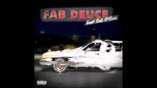 Fab Deuce: Hold up, Roll up