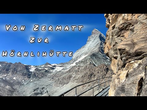 Von Zermatt zur Hörnlihütte 🇨🇭