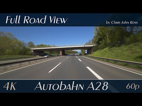 Autobahn (A28), Germany: Delmenhorst-Deichhorst - Ganderkesee - RS Hasbruch Nord - 4K (2160p/60p)