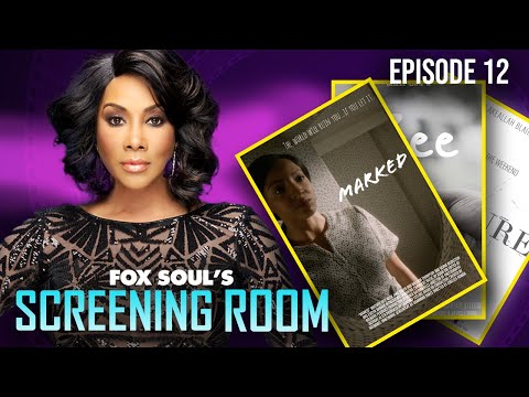 Vivica A. Fox Presents Short Films About Acceptance and Growth | Fox Soul's Screening Room