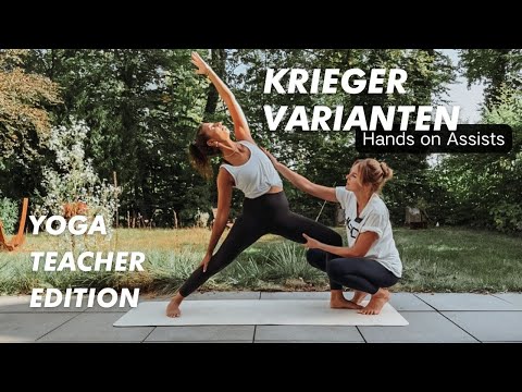 Krieger Varianten richtig assistieren | Yogateacher Tipps | Krieger I, II und Reverse.