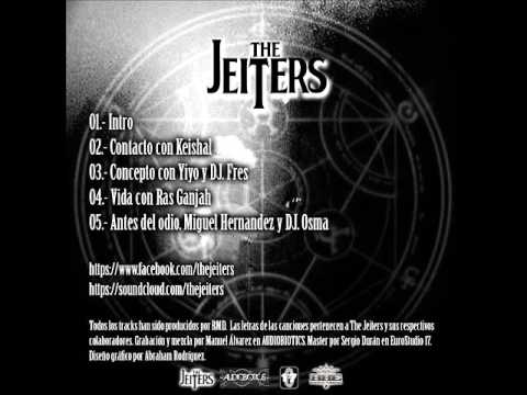 The Jeiters - Concepto Feat Yiyo FPS y Dj Fres Prod RMD