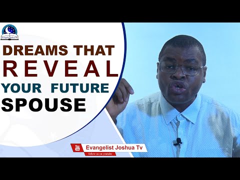 Dreams That Reveal Your Future Partner /Spouse