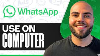 How To Use WhatsApp Web On Your Computer (2026)