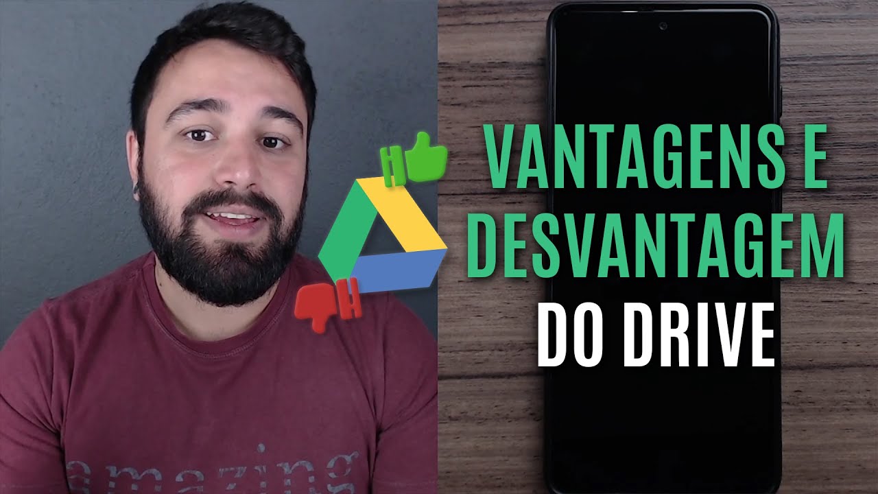 VANTAGENS E DESVANTAGEM DO GOOGLE DRIVE