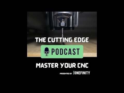 The Cutting Edge Podcast Episode 13: Maker Camp!