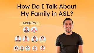 How Do I Talk About My Family in ASL? - ASL Signs for Family and Home Vocabulary