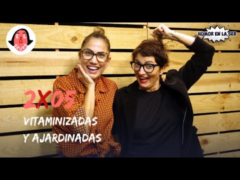 El Grupo 2x05 - Vitaminizadas y ajardinadas
