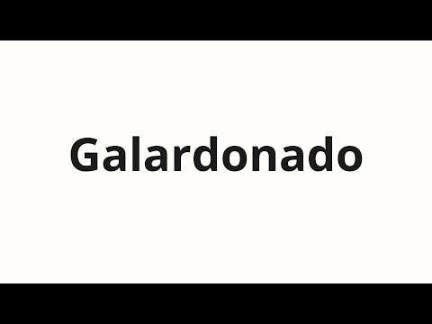 How to pronounce Galardonado