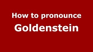 How to pronounce Goldenstein