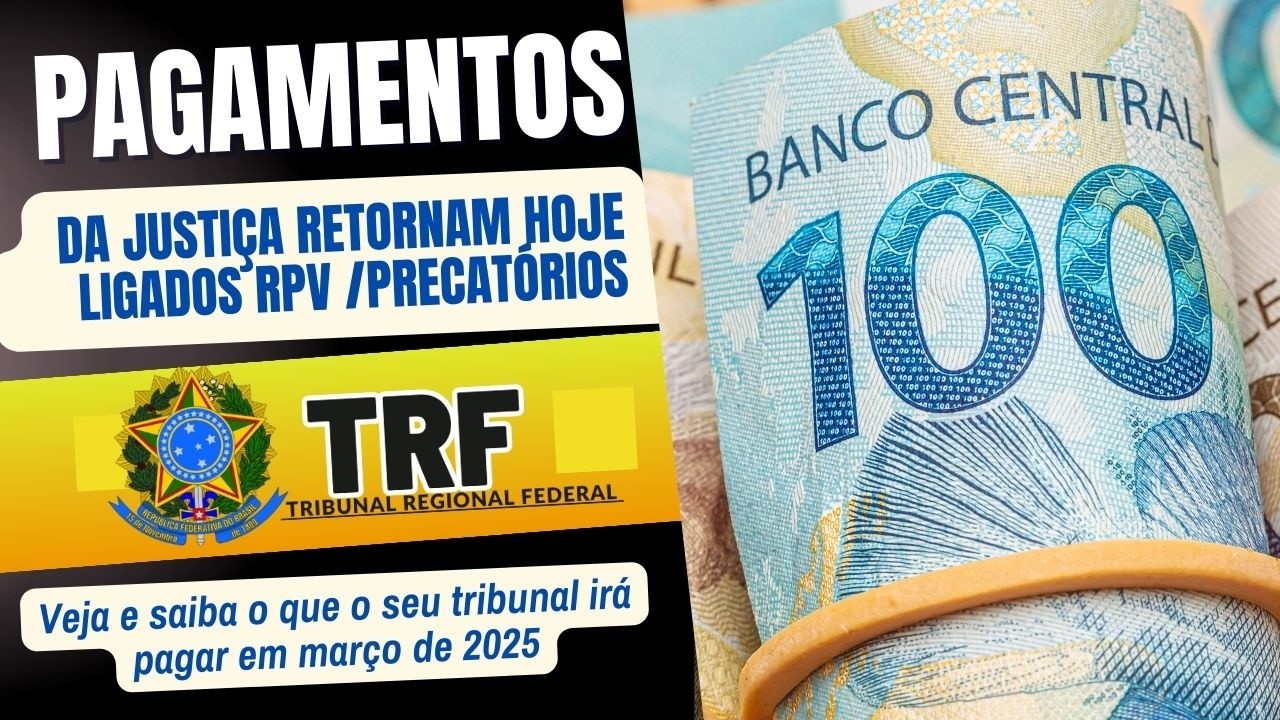 RPV - ATRASADOS DO INSS E PRECATÓRIOS  AUTORIZADOS NOS 2 PRIMEIROS LOTE VOLTAM A SEREM PAGOS