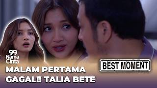 Download lagu BEST MOMENT 99 NAMA CINTA : MALAM PERTAMA TALIA GAGAL - Dimas Anggara, Yuriska Patricia mp3