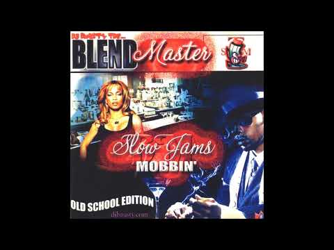 DJ BNasty - The Blendmaster (2004 Slow Jams Mobbin Mix) Ft Zapp, New Edition, Jodeci,  Shai & More