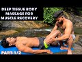 ASMR WORLD S BEST DEEP TISSUE BODY MASSAGE FOR MUSCLE RECOVERY Asmr Massage Therapy