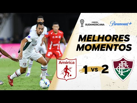 AMÉRICA DE CALI 1 x 2 FLUMINENSE - CONMEBOL SUDAMERICANA 2025 | Paramount Plus Brasil