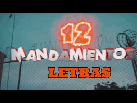 12 Mandamientos 2020 (LETRAS)
