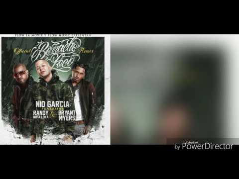 Nio Garcia Ft Randy Y Bryant Myers - Borracho Y Loco (Letra/Lyrics) 2016