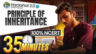 Principles of Inheritance and Variation in 35 Mins | Dr. Parth Goyal | Class 12 | HACKSHOT 2.0