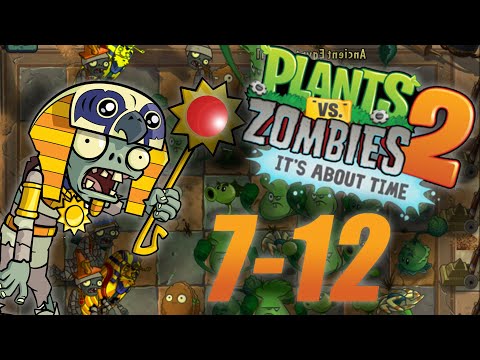Plants VS Zombies 2: Its About Time - Ancient Egypt: Levels 7-12