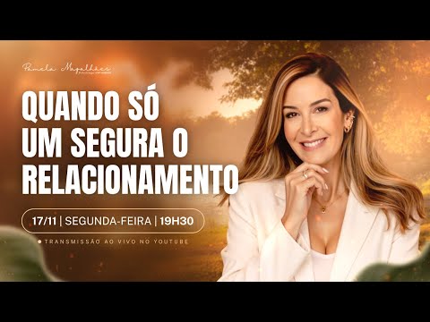 Live 432: O PESO DE SER SEMPRE QUEM SUSTENTA O RELACIONAMENTO