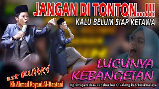 Download lagu LUCUNA KEBANGETAN... USTADZ RUHAY SANG RAJA LUCU mp3 Download lagu LUCUNA KEBANGETAN... USTADZ RUHAY SANG RAJA LUCU mp3