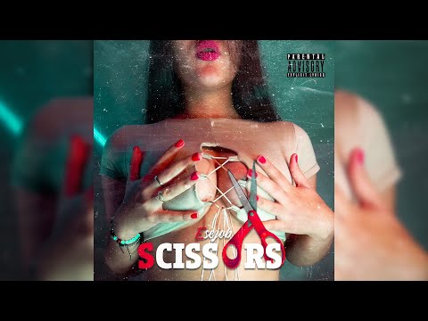 EseJob - Scissors ✂️ (Audio Oficial)