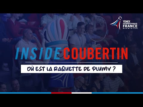 [INSIDE COUBERTIN] Où est la raquette de Plumy ?