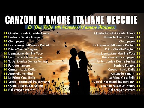 CANZONI D'AMORE ITALIANE VECCHIE 💕 LE 20 PIÙ BELLE CANZONI ITALIANE D'AMORE DI SEMPRE