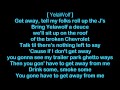 Yelawolf ft. Shawty Fatt & Mystikal - Get Away [HQ & Lyrics]