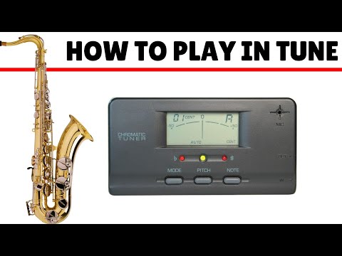 How To Play In Tune On Sax