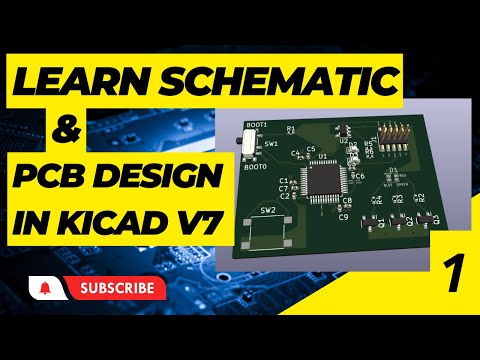Learn Schematic and PCB Design [STM32] - Part 1 (KiCAD V.7)