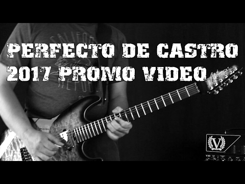 PERFECTO DE CASTRO 2017 PROMO VIDEO