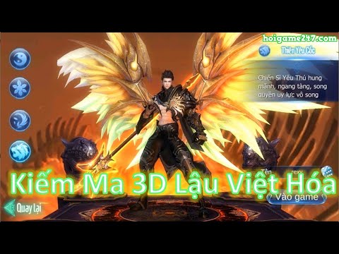 Game Private Kiếm Ma 3D Việt Hóa Free Max Vip + 50M Tiên Ngọc