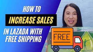 How To Increase Sales in Lazada : Create Free Shipping in Lazada Seller Center