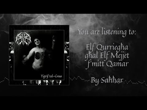 Saħħar -  Elf Qurriegħa għal Elf Mejjet f'Mitt Qamar [OFFICIAL VISUALISER VIDEO]