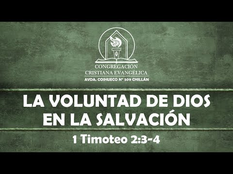 LA VOLUNTAD DE DIOS EN LA SALVACIÓN - Devocional 24/03/2020