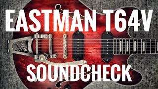 Video thumbnail for Eastman T64v with Bigsby SOUNDCHECK (No Talking) by TheSpaceGuitar