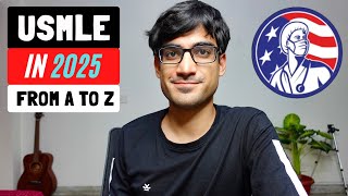 USMLE - Everything You Need To Know in 2024 | From USMLE Step 1 To Residency