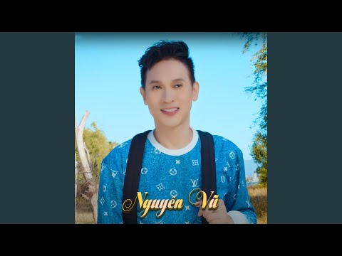 Thể hiện bởi Nguyên Vũ